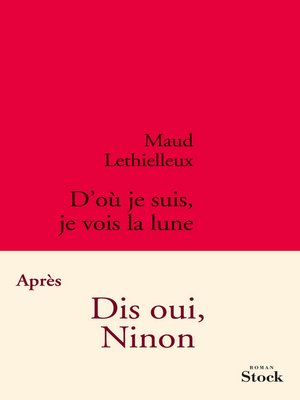 cover image of D'où je suis je vois la lune